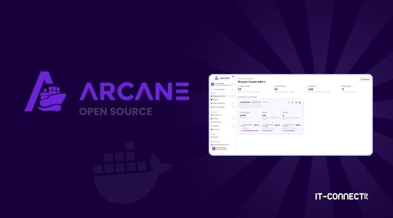 Arcane : une solution open source très complète pour gérer ses conteneurs Docker