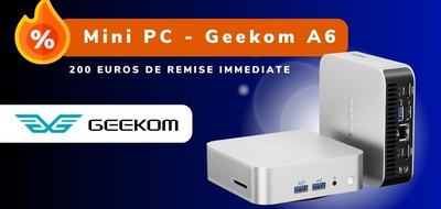 Bon plan : le mini PC Geekom A6 a le droit à 200 euros de réduction immédiate avec ce code