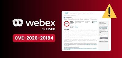 Cisco Webex – CVE-2026-20184 : cette faille critique nécessite une action de l’admin