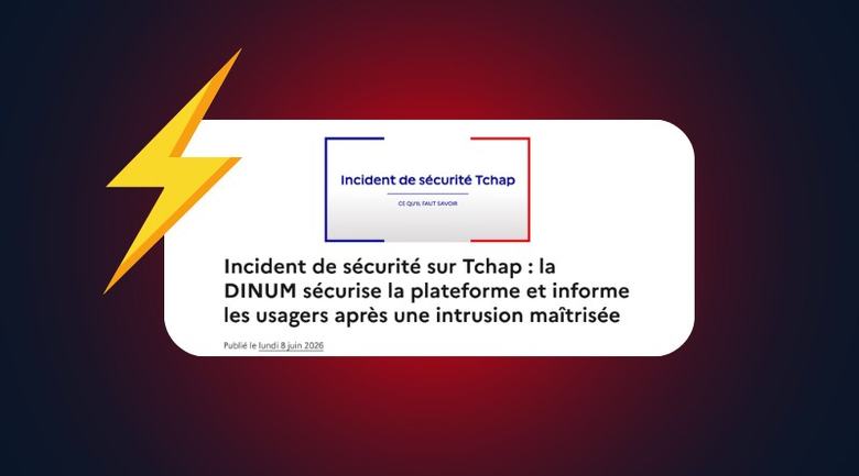 Cyberattaque Tchap : un pirate s’est introduit sur la messagerie chiffrée de l’État