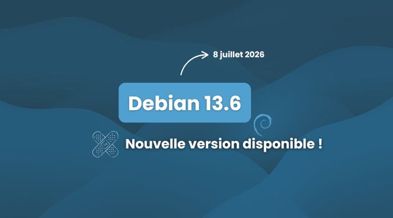Debian 13.6 est disponible : découvrez les changements principaux