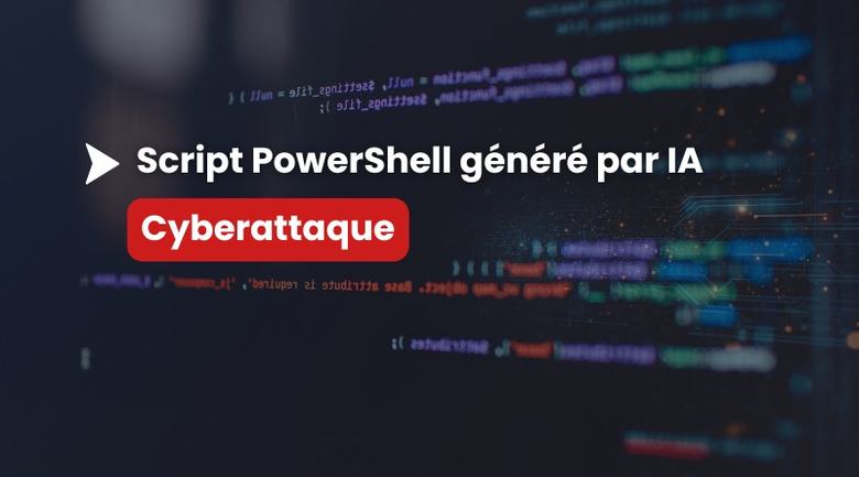 Des pirates utilisent un script PowerShell généré par IA contre l’Active Directory