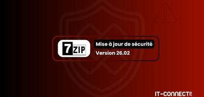 Faille dans 7-Zip : pourquoi vous devriez installer la version 26.02 sans attendre