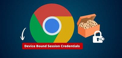 Google Chrome 146 : un nouveau mécanisme contre le vol de cookies