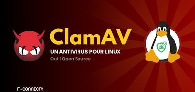 Guide ClamAV : installer et configurer un antivirus sur Linux