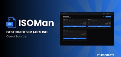 ISOMan : un outil open source pour centraliser vos images ISO