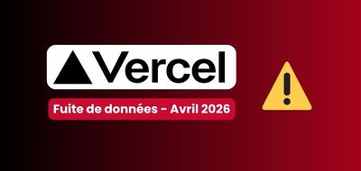 La plateforme de développement Vercel a été piratée : faut-il s’inquiéter ?