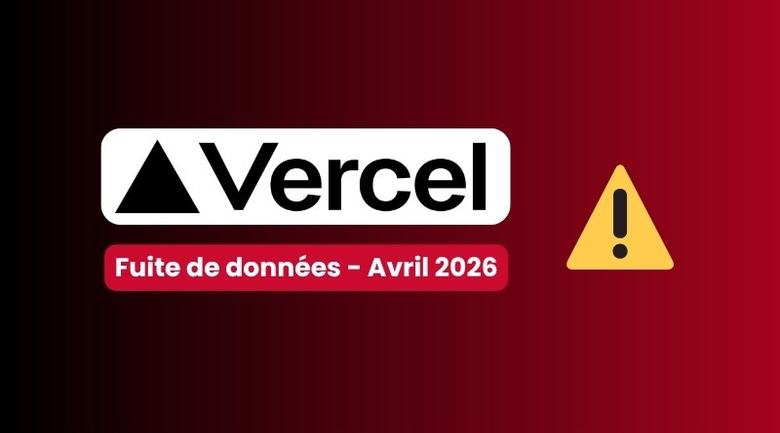 La plateforme de développement Vercel a été piratée : faut-il s’inquiéter ?