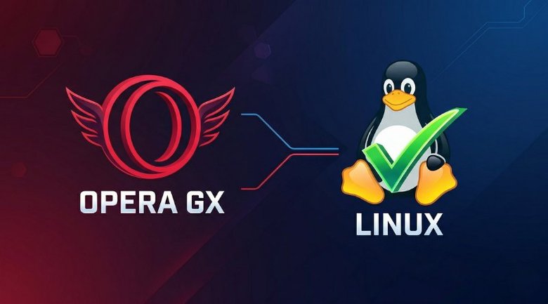 Le navigateur Opera GX débarque sur Linux avec son VPN et son Ad-blocker intégré !
