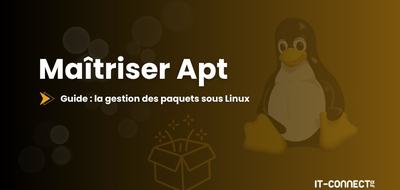 Maîtriser la gestion des paquets avec APT sous Linux