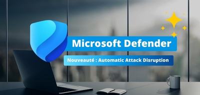 Microsoft Defender va pouvoir isoler automatiquement les appareils piratés !