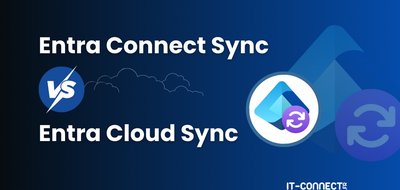 Microsoft Entra Connect vs Cloud Sync : quel moteur de synchronisation choisir ?
