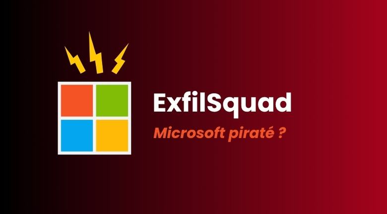 Microsoft visé par ExfilSquad : 8 millions d’enregistrements revendiqués, mais très peu de preuves