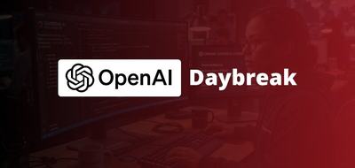 OpenAI dégaine Daybreak : sa plateforme cybersécurité pour concurrencer Anthropic