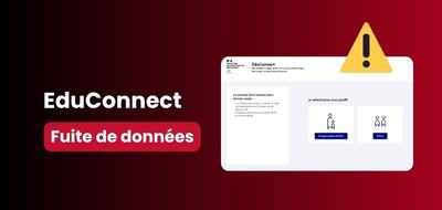 Piratage EduConnect : les données personnelles d’élèves dans la nature !