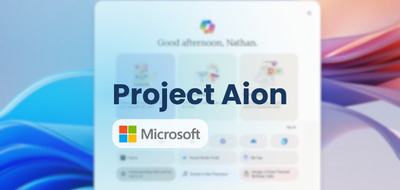 Project Aion : le Windows 100 % IA que Microsoft a caché