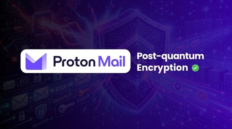 Proton Mail déploie le chiffrement post-quantique : voici comment l’activer