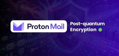 Proton Mail déploie le chiffrement post-quantique : voici comment l’activer