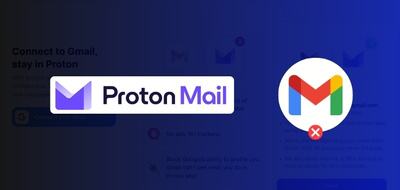 Proton Mail lance une fonctionnalité pour vous aider à quitter Gmail