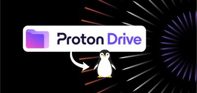 Proton prépare un client Proton Drive natif pour Linux