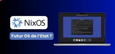 Qu’est-ce que NixOS, la distribution Linux que l’État pourrait utiliser ?