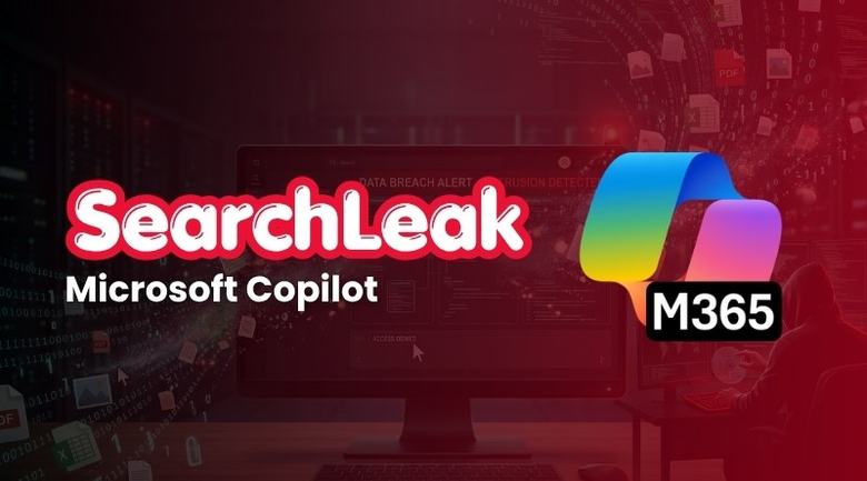 SearchLeak : la faille qui transformait Copilot en outil de vol de données en un clic