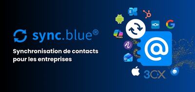 sync.blue® : le hub central pour la synchronisation de contacts en entreprise