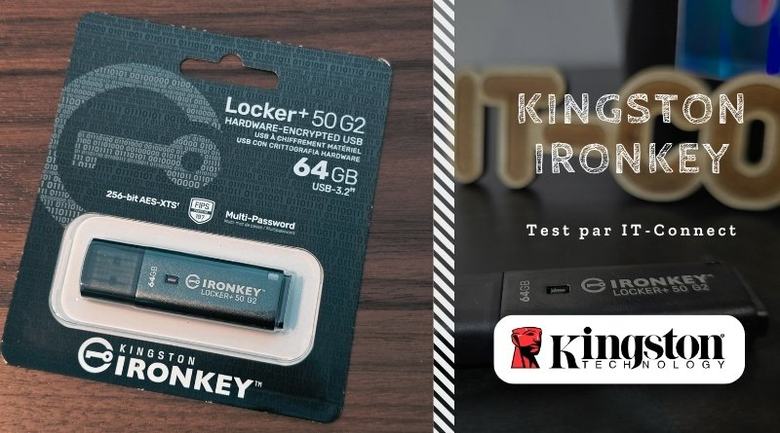 Test Kingston IronKey Locker+ 50 G2 : une clé USB avec du chiffrement matériel