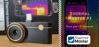 Test Thermal Master P3 : une caméra thermique de poche pour smartphone