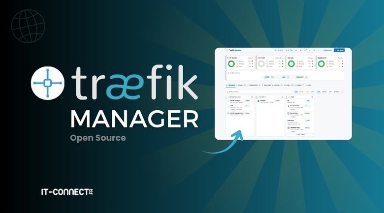 Traefik Manager : administrer son reverse proxy Traefik depuis une interface web