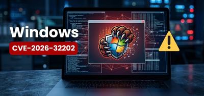 Vols d’identifiants sur Windows : Microsoft révèle l’exploitation de la CVE-2026-32202