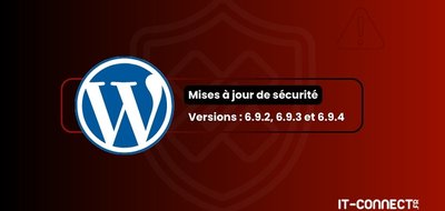 WordPress : 10 failles corrigées et 3 versions déployées en 48h